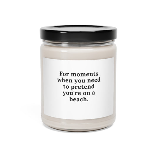 For moments when you need to pretend you're on a beach.